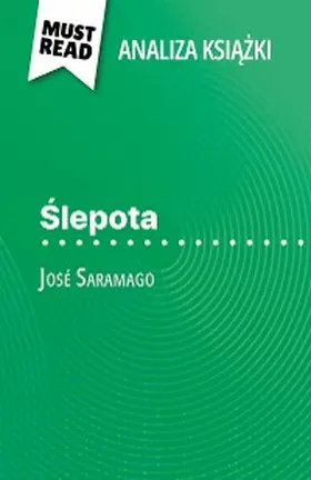 Dejonghe |  Slepota ksiazka José Saramago (Analiza ksiazki) | eBook | Sack Fachmedien