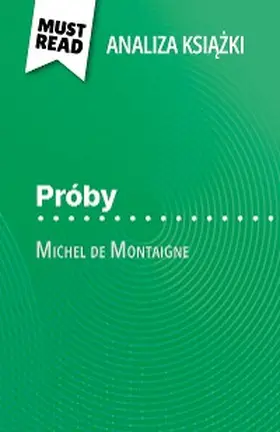 Sigala |  Próby ksiazka Michel de Montaigne (Analiza ksiazki) | eBook | Sack Fachmedien