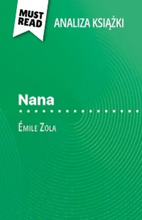 Coullet |  Nana ksiazka Émile Zola (Analiza ksiazki) | eBook | Sack Fachmedien
