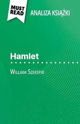 Hamou |  Hamlet ksiazka William Szekspir (Analiza ksiazki) | eBook | Sack Fachmedien