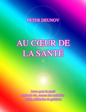 Deunov |  AU C¿UR DE LA SANTÉ | Buch |  Sack Fachmedien