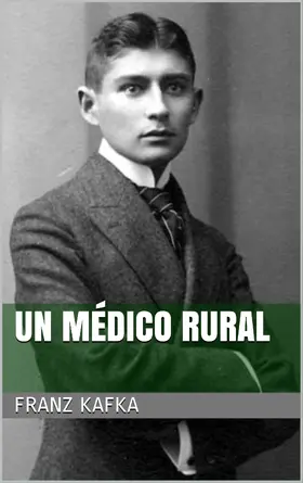 Kafka |  Un médico rural | eBook | Sack Fachmedien