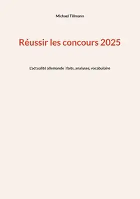 Tillmann |  Réussir les concours 2025 | Buch |  Sack Fachmedien