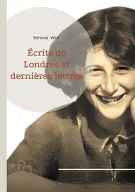 Weil |  Écrits de Londres et dernières lettres | Buch |  Sack Fachmedien