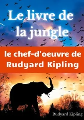 Kipling |  Le Livre de la jungle | Buch |  Sack Fachmedien