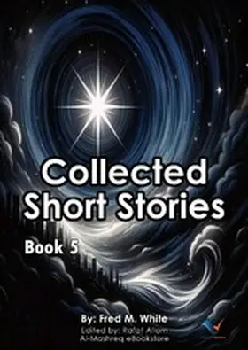 White / Allam |  Collected Short Stories - Book5 | eBook | Sack Fachmedien