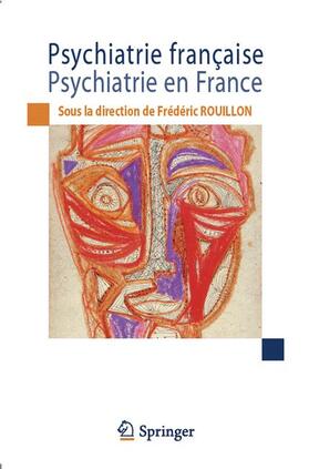 Rouillon | Psychiatrie Francaise / Psychiatrie En France | Buch | 978-2-8178-0298-5 | sack.de