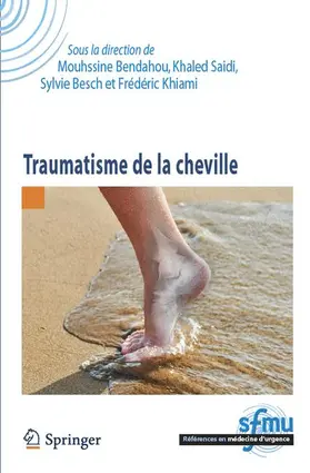 Bendahou / Saidi / Besch |  Traumatisme de la Cheville | Buch |  Sack Fachmedien