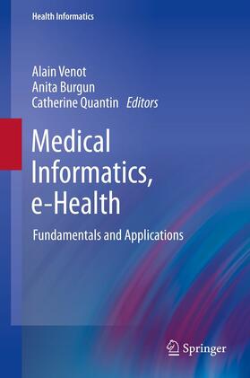 Venot / Burgun / Quantin |  Medical Informatics, e-Health | eBook | Sack Fachmedien