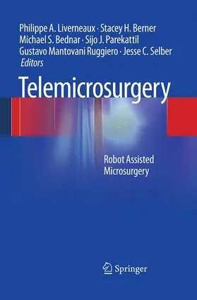 Liverneaux / Berner / Bednar |  Telemicrosurgery | Buch |  Sack Fachmedien