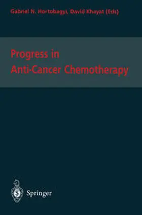 Hortobagyi / Khayat |  Progress in Anti-Cancer Chemotherapy | eBook | Sack Fachmedien