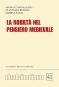 Palazzo / Bonini / Colli |  La nobiltà nel pensiero medievale | Buch |  Sack Fachmedien