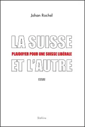 Rochel |  La Suisse et l'Autre | eBook | Sack Fachmedien