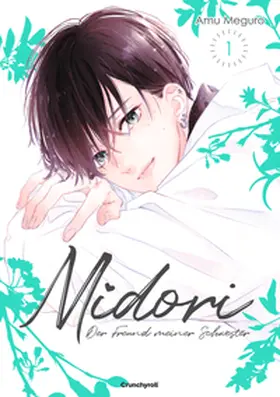 MEGURO | Midori - Der Freund meiner Schwester - Band 1 | Buch | 978-2-8324-7095-4 | www.sack.de
