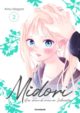 MEGURO | Midori - Der Freund meiner Schwester - Band 2 | Buch | 978-2-8324-7096-1 | www.sack.de
