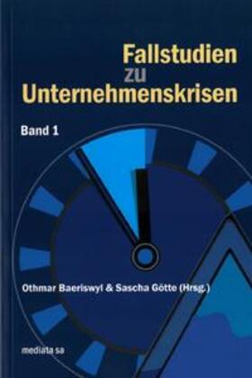 Baeriswyl | Fallstudien zu Unternehmenskrisen | Buch | 978-2-8399-2534-1 | sack.de
