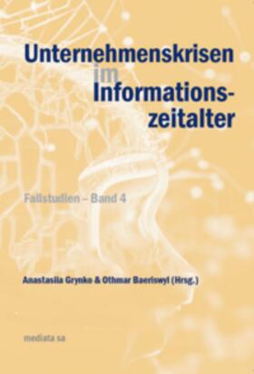 Baeriswyl | Unternehmenskrisen im Informationszeitalter | Buch | 978-2-8399-4008-5 | sack.de