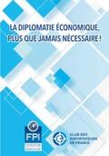 Collectif |  La diplomatie économique, plus que jamais nécessaire ! | eBook | Sack Fachmedien