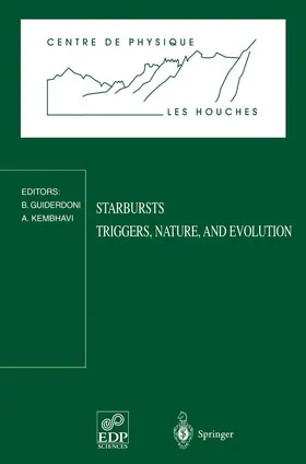 Guiderdoni |  Starbursts Triggers, Nature, and Evolution | Buch |  Sack Fachmedien