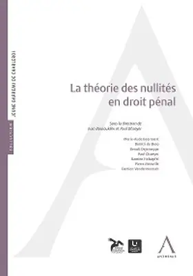 Collectif / Anthemis |  La théorie des nullités en droit pénal | eBook | Sack Fachmedien