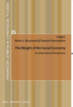 Bouchard / CIRIEC / Rousseliere | The Weight of the Social Economy | Buch | 978-2-87574-287-2 | sack.de
