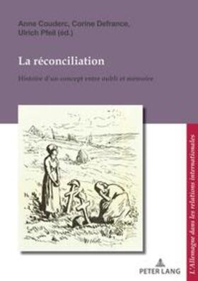Couderc / Pfeil / Defrance | La réconciliation / Versöhnung | Buch | 978-2-87574-489-0 | sack.de