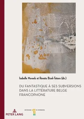 Bizek-Tatara / Moreels |  Du fantastique à ses subversions dans la littérature belge francophone | Buch |  Sack Fachmedien