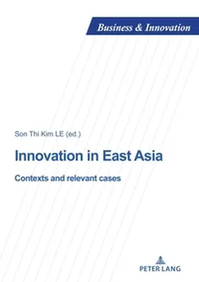 Le |  Innovation in East Asia | Buch |  Sack Fachmedien
