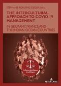  The Intercultural Approach to Covid 19 Management | Buch |  Sack Fachmedien