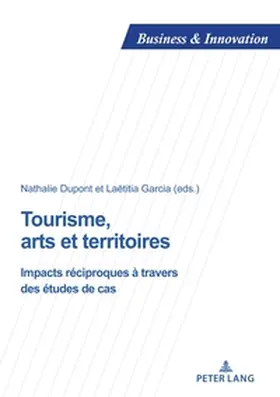 Garcia / Dupont |  Tourisme, arts et territoires | Buch |  Sack Fachmedien