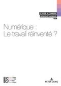 Dagnaud / Alexandre |  Numérique : le travail réinventé? | Buch |  Sack Fachmedien