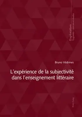 Védrines |  L'expérience de la subjectivité dans l'enseignement littéraire | Buch |  Sack Fachmedien