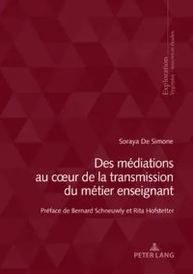 De Simone |  Des médiations au c¿ur de la transmission du métier enseignant | Buch |  Sack Fachmedien