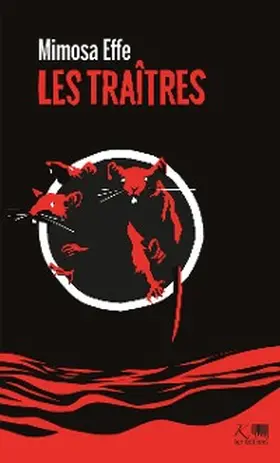Effe |  Les traîtres | eBook | Sack Fachmedien