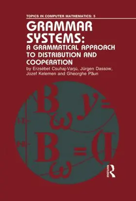Paun / Csuhaj-Varju / Dassow |  Grammar System:Grammatic App/D | Buch |  Sack Fachmedien