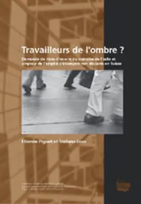 Piguet / Losa |  Travailleurs de l'ombre? | Buch |  Sack Fachmedien