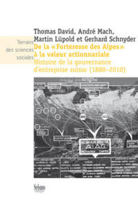 David / Mach / Lüpold | De la 'Forteresse des Alpes' à la valeur actionnariale | Buch | 978-2-88351-059-3 | sack.de