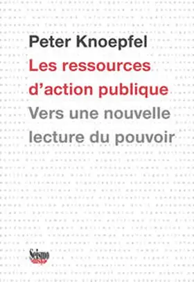 Knoepfel |  Les ressources d'action publique | Buch |  Sack Fachmedien