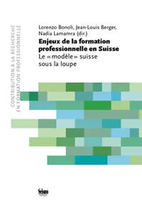 Bonoli / Berger / Lamamra |  Enjeux de la formation professionnelle en Suisse | Buch |  Sack Fachmedien