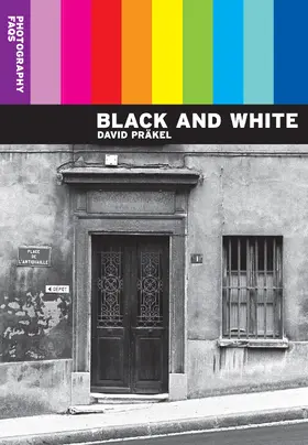 Präkel |  Photography Faqs: Black and White | Buch |  Sack Fachmedien
