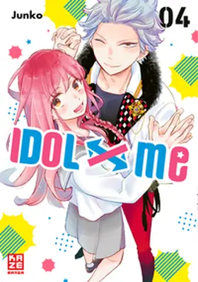 JUNKO |  Idol x Me – Band 4 (Finale) | Buch |  Sack Fachmedien
