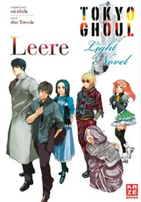 Towada |  Tokyo Ghoul 02: Leere | Buch |  Sack Fachmedien