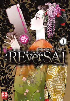Karakarakemuri |  :REverSAL 01 | Buch |  Sack Fachmedien