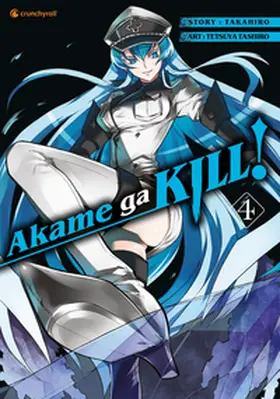 Takahiro / Tashiro |  Akame ga KILL! 04 | Buch |  Sack Fachmedien