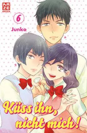 Junko |  Küss ihn, nicht mich! 06 | Buch |  Sack Fachmedien