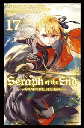 Kagami |  Seraph of the End - Band 17 | Buch |  Sack Fachmedien
