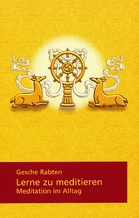 Rabten |  Lerne zu meditieren | eBook | Sack Fachmedien