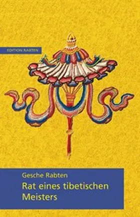 Rabten |  Rat eines tibetischen Meisters | eBook | Sack Fachmedien