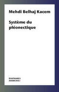 Kacem |  Système du pléonectique | Buch |  Sack Fachmedien