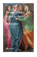 Meister / Nancy |  Meister, C: Rencontre | Buch |  Sack Fachmedien